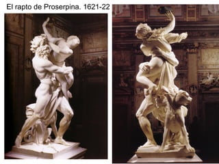 El rapto de Proserpina. 1621-22 