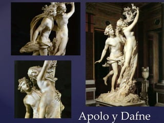 Apolo y Dafne 
 