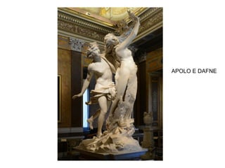 APOLO E DAFNE
 