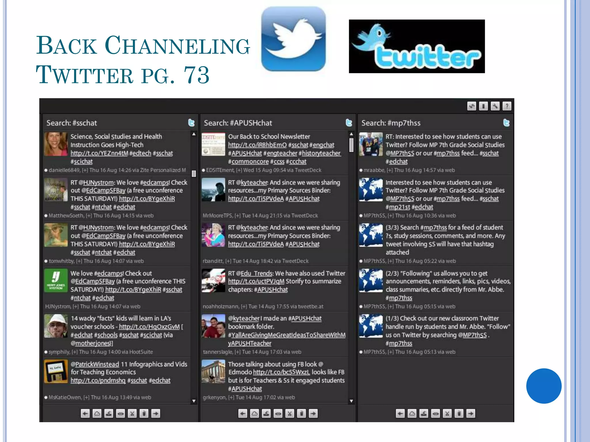 BACK CHANNELING
TWITTER PG. 73
 