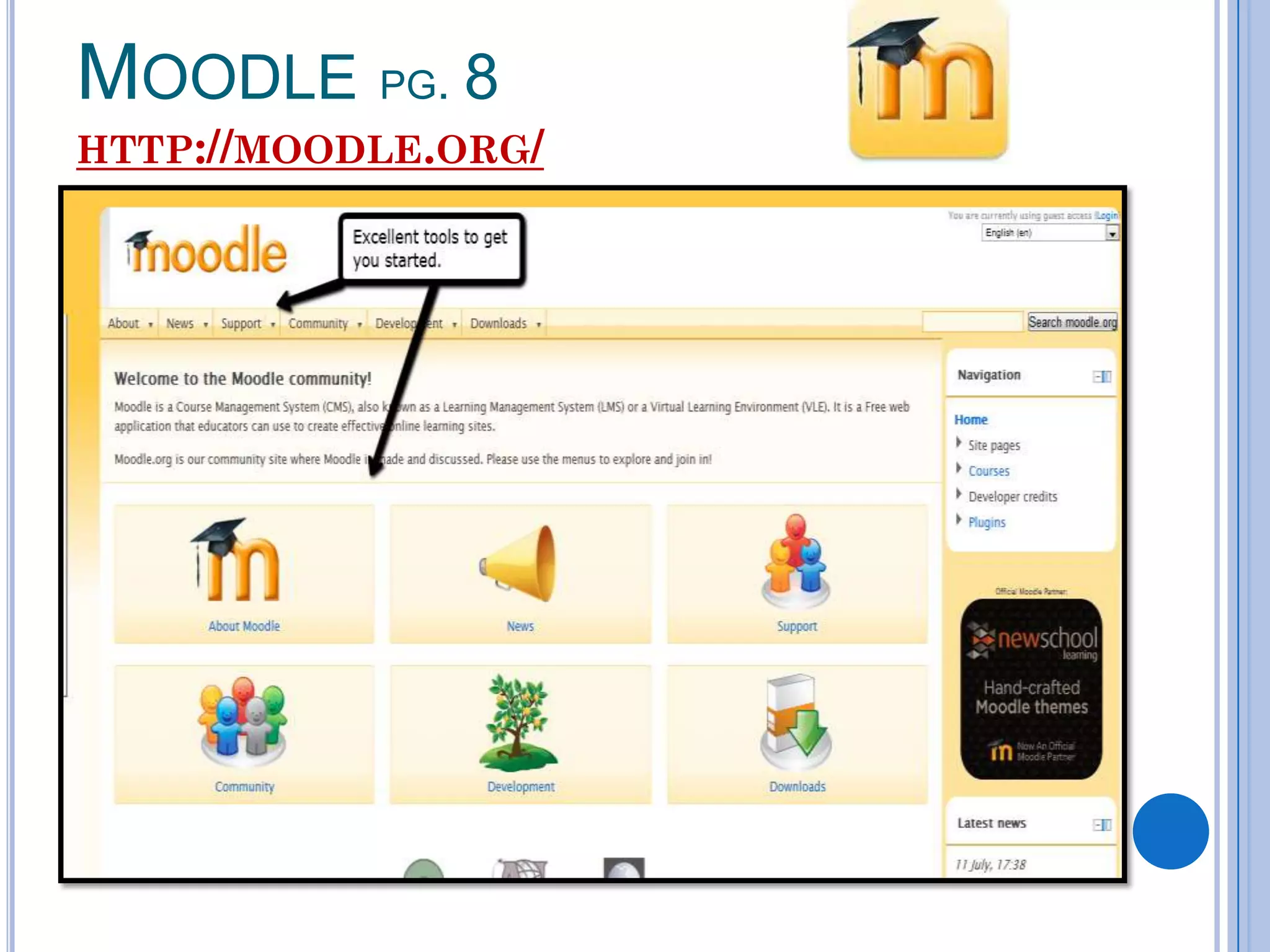 MOODLE PG. 8
HTTP://MOODLE.ORG/
 
