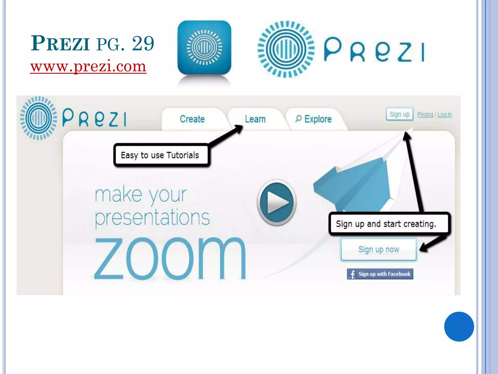 PREZI PG. 29
www.prezi.com
 