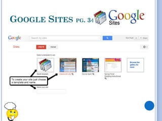 GOOGLE SITES PG. 34
 
