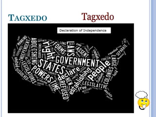 TAGXEDO
 