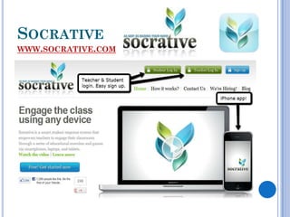 SOCRATIVE
WWW.SOCRATIVE.COM
 