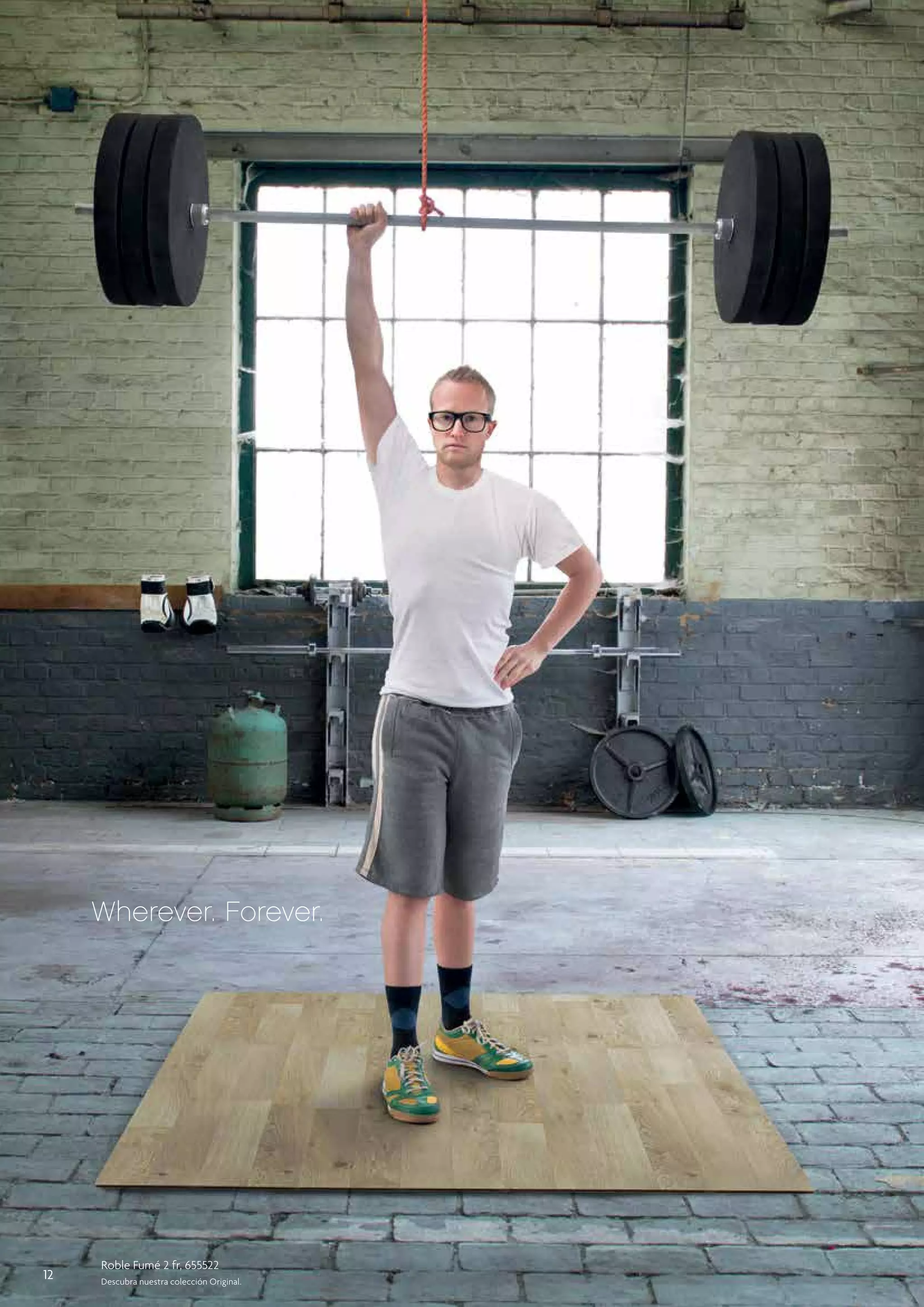 Wherever. Forever.

12

Roble Fumé 2 fr, 655522
Descubra nuestra colección Original.

 