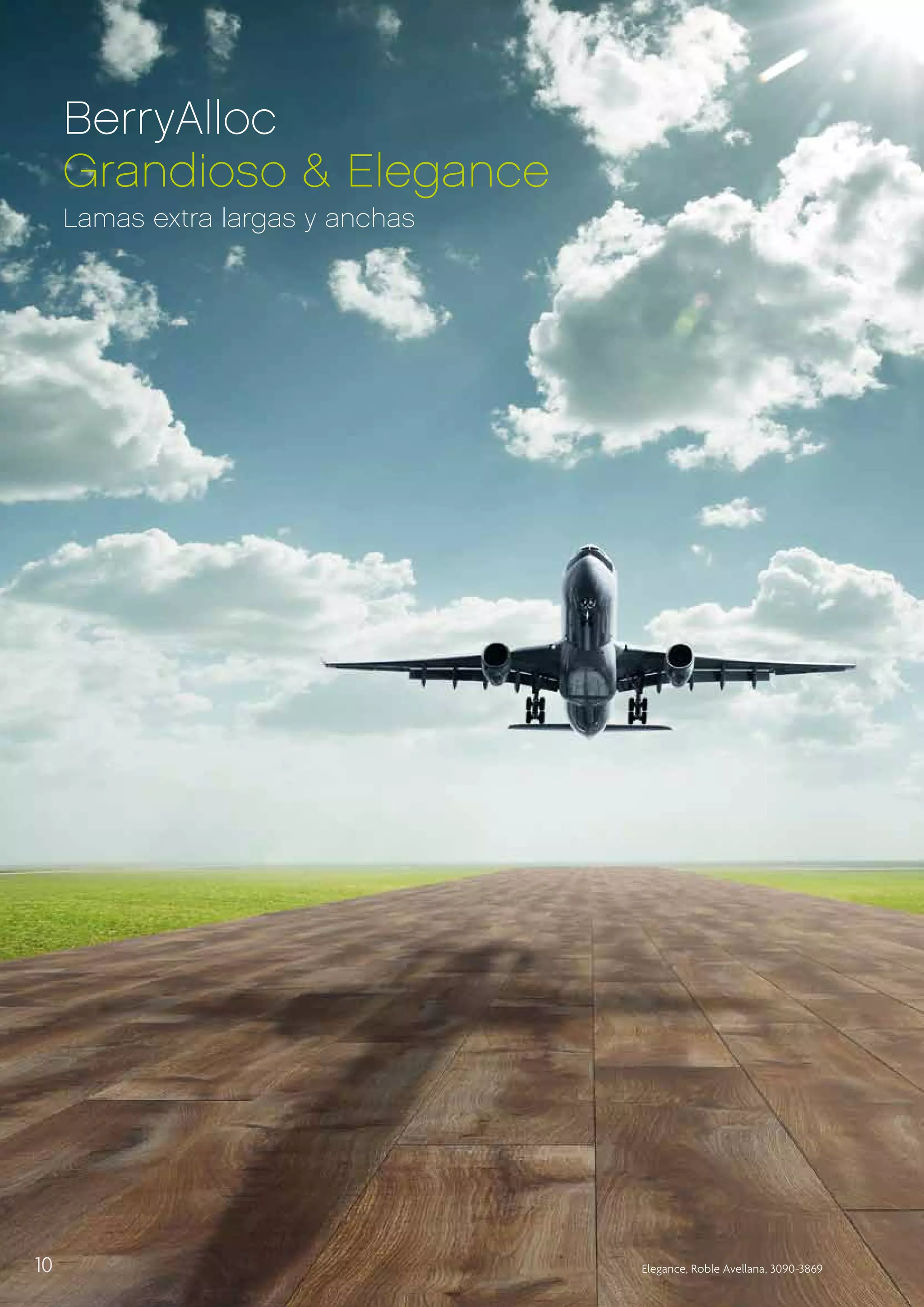 BerryAlloc
Grandioso & Elegance
Lamas extra largas y anchas

10

Elegance, Roble Avellana, 3090-3869

 