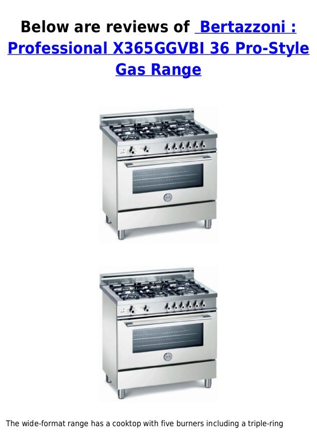 Bertazzoni Professional X365 Ggvbi 36 Pro Style Gas Range Best Buy