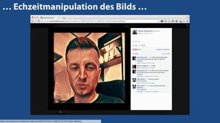 Prisma Livestream
… Echzeitmanipulation des Bilds …
https://www.facebook.com/darkolorin/videos/vb.100001629142312/1260872517310374/?type=2&theater
 