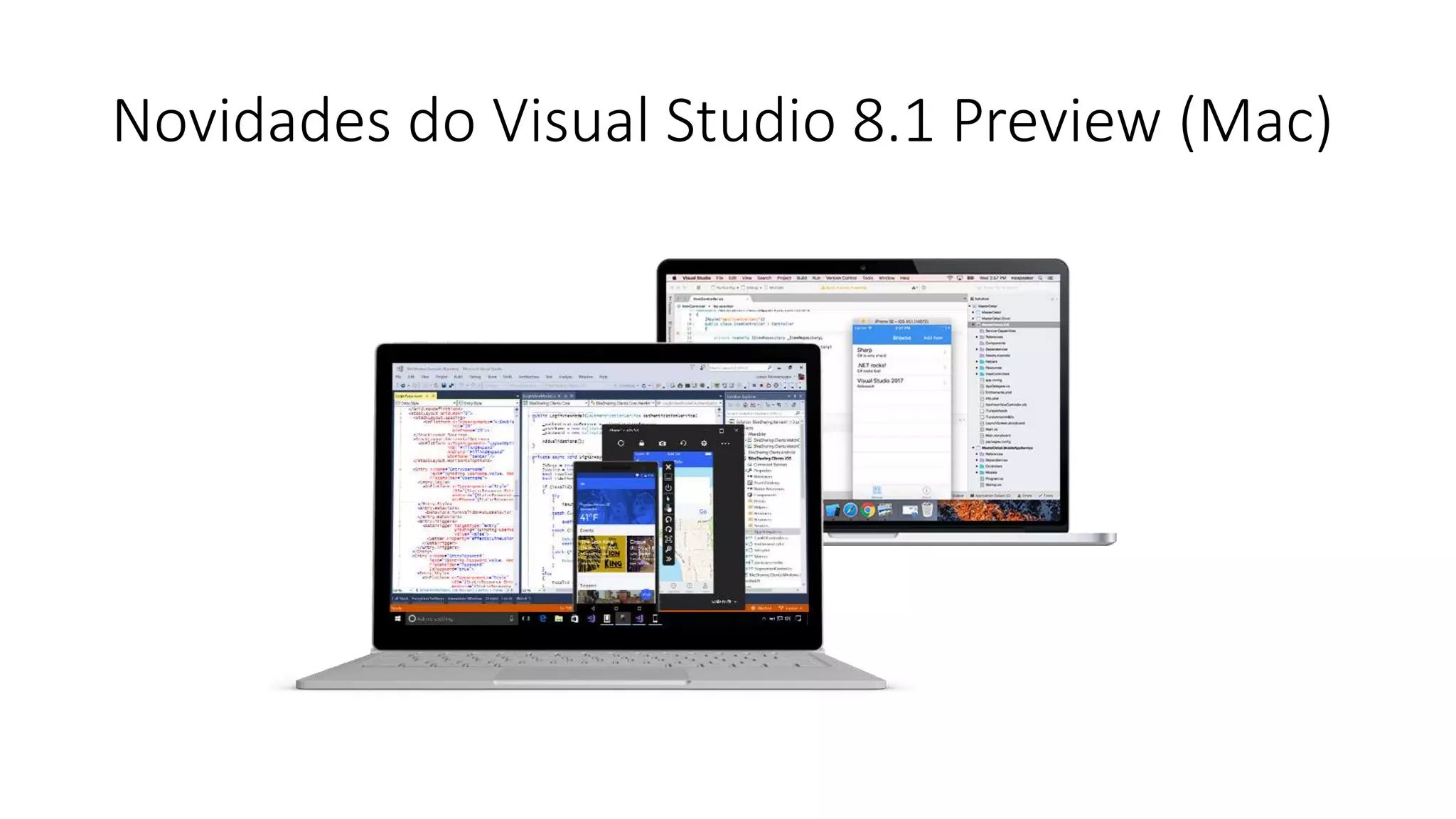 Novidades do Visual Studio 8.1 Preview (Mac)
 