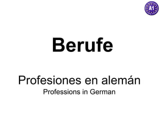 Berufe Profesiones en alemán Professions in German 