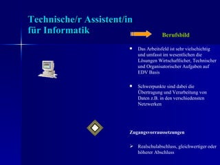 Der Beruf des Technischen Assistenten für Informatik | PPT