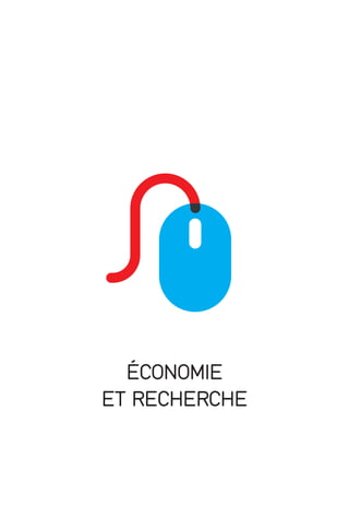 ÉCONOMIE
ET RECHERCHE

 