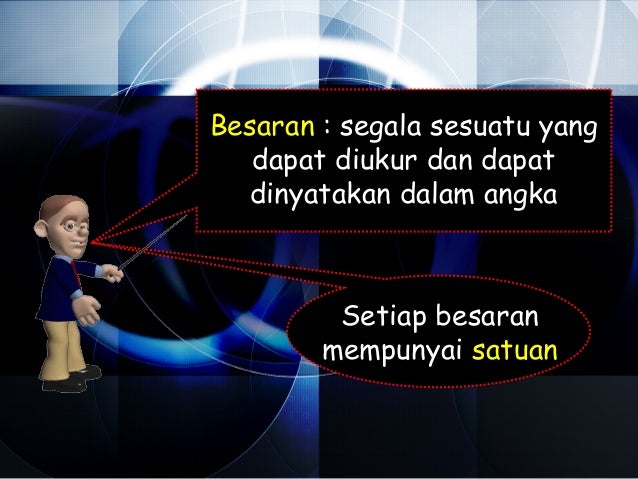 Besaran & satuan Besaran & satuan