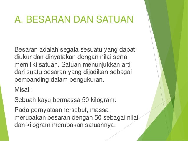 Besaran satuan dan pengukuran Besaran satuan dan pengukuran