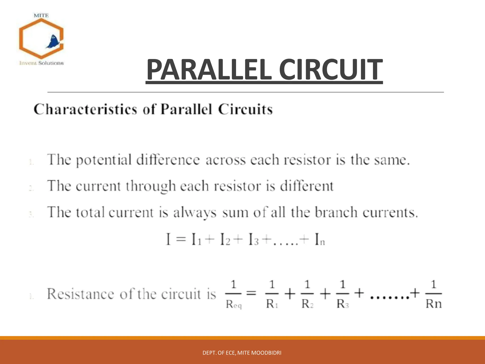 PARALLEL CIRCUIT
DEPT.OF ECE,MITE MOODBIDRI
 