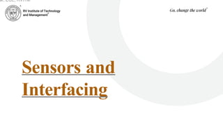 Sensors and
Interfacing
ar, ECE, RVITM
 