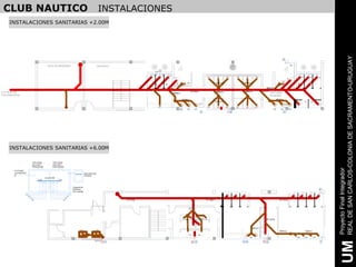 CLUB NAUTICO                                                                                               INSTALACIONES
     INSTALACIONES SANITARIAS +2.00M




                                                                                                                                                                                                                                                                                               REAL DE SAN CARLOS-COLONIA DE SACRAMENTO-URUGUAY
                                                                                                                                                                                                                                        8


                                                                                                                                                                                                                                                   LLP
                                                SALA DE MAQUINAS                                            DEPOSITO

                                                                                                                              LLP
                                                                                                                                    2

                                                                                                                         IP              IP       IP
                                                                                                                                                                                                                                                               IP             IP          IP
                                                                                                                                                                                                                                              IP
                                                                                                                                                                                                                                     LAV
                                                                                                                                                       IP          LAV
                                                                                                                              B               B                                                                                                           B               B


A PLANTA DE                                                                                                                                                                 Ø110mm                                          VESTUARIO
TRATAMIENTOS                                                                                                                                                                                                                 MUJERES

                                                                                                                                                                                                                                                                    IP         IP
                                                                                                                                                                                       LLP                                                  LLP
                                                                                                                                    MG
                                                                                                                                                            LAV    LAV           LAV                                          LAV   LAV           LAV
                                                                                                                                                                                        4     3   6                                       7




     INSTALACIONES SANITARIAS +6.00M

                                 TAPA 50x50         TAPA 50x50
                                 SELLADA Y          SELLADA Y
                                 PRESINTADA         PRESI NTADA




                                                                                                                                                                                                                                                                                               Proyecto Final Integrador
        FLOTANTE
        AUTOMATICO                                                                            DESCARTE DE
        S                                                                                     SOLIDOS
                                              COLECTOR
                                       VR                 VR



                                                                               TANQUE DE
                                                                               RESERVA                                                                                                                                                                                                    8
                                                                               CAP.18000lts
                     5                                                     1
                         6                                             2
                             7                                     3
                                 8                             4




                                                                                                                                                                        2




                                                                                                                                                                  LAV                   LAV




                                                                                       P.C              P.C



                                                                                                                                                                                                              LAV                                        LAV        LAV             LAV

                                                                                                       LLP LLP




                                                                                                                                                                                                                                                                                                UM
                                                                                                                 1   1                                                       2    3                   4   5         3   6                                                                  7
 