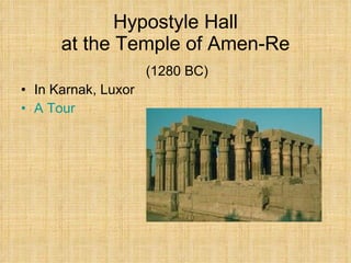 Hypostyle Hall at the Temple of Amen-Re (1280 BC) In Karnak, Luxor A Tour 