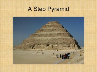 A Step Pyramid 