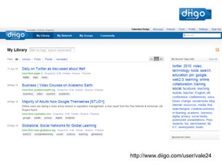 http://www.diigo.com/user/vale24 