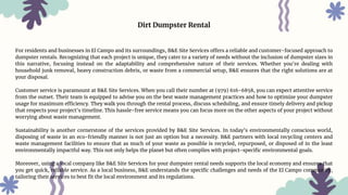 Dirt Dumpster Rental
For residents and businesses in El Campo and its surroundings, B&E Site Services offers a reliable an...
