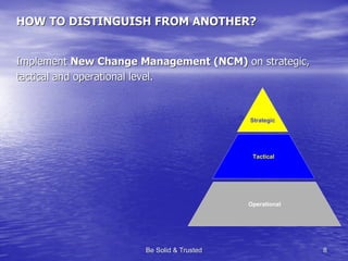 Be Solid & Trusted New Change Management (Ncm) En Linked In