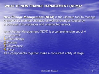 Be Solid & Trusted New Change Management (Ncm) En Linked In
