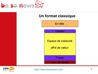 http://www.besonews.com  Un format classique 