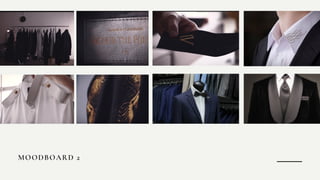MOODBOARD 2
 