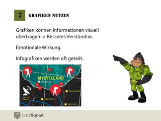 7 Grafiken Nutzen 
Grafiken können Informationen visuell 
übertragen -> Besseres Verständnis. 
Emotionale Wirkung. 
Infografiken werden oft geteilt. 
 