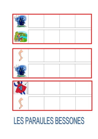 Bessones canvi consonant