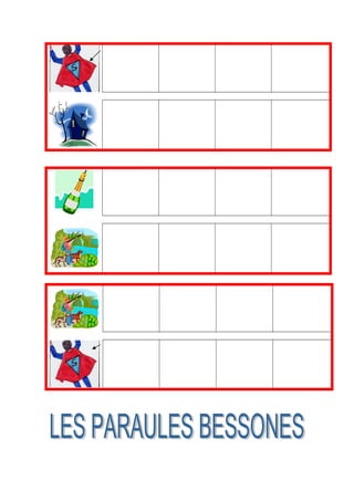 Bessones canvi consonant