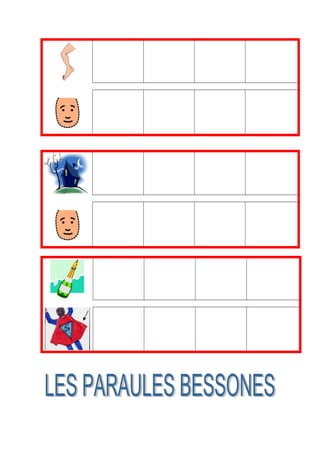 Bessones canvi consonant