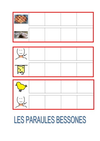 Bessones canvi consonant