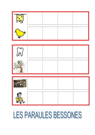 Bessones canvi consonant