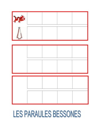 Bessones canvi consonant