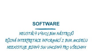 www.OpenBIM.cz
մշճÍ
PROJEKCE
VÝSTAVBA
SPRÁVA

 