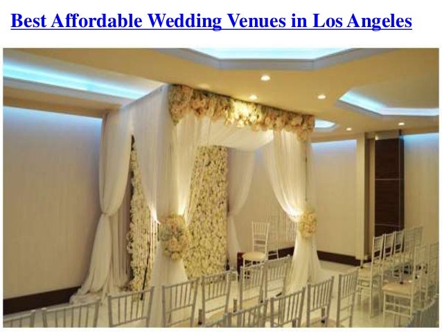 Best Affordable Wedding Venues In Los Angeles