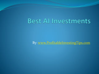 By: www.ProfitableInvestingTips.com
 