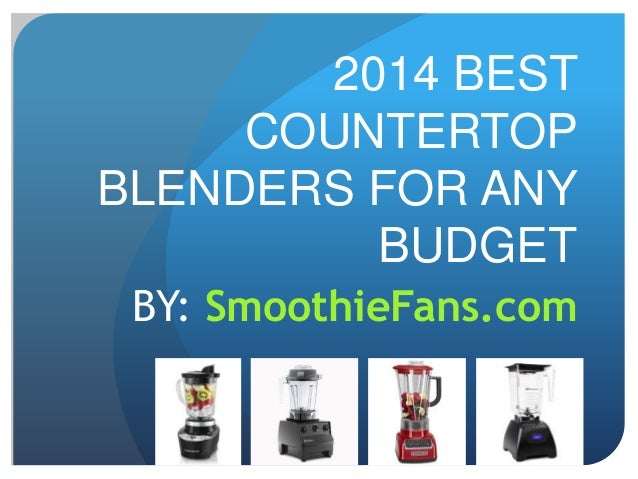 Best Smoothie Blenders 2014