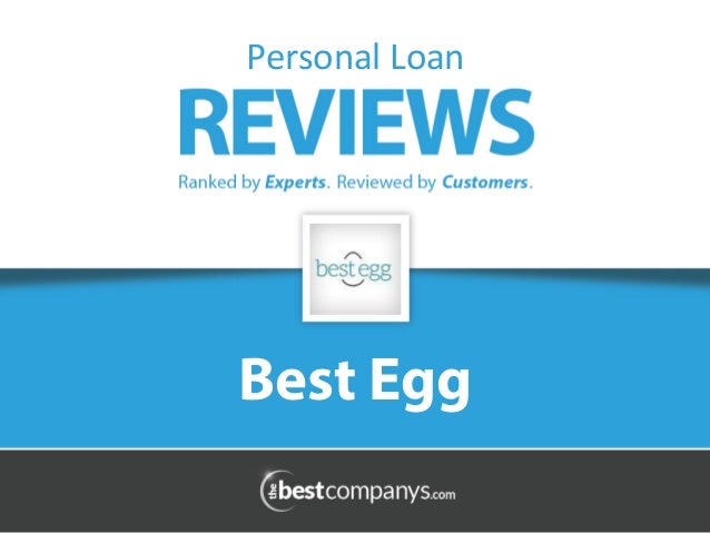 Best Egg Loan Reviews >> Bestegg Reviews Best Egg Loan Reviews >> Bestegg Reviews