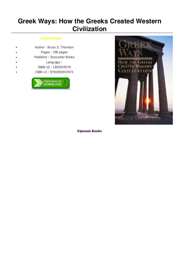 [Best!]Greek Ways How the Greeks Created Western CivilizationDOWNLOADPDF