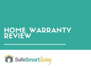 HOME WARRANTY
REVIEW
 