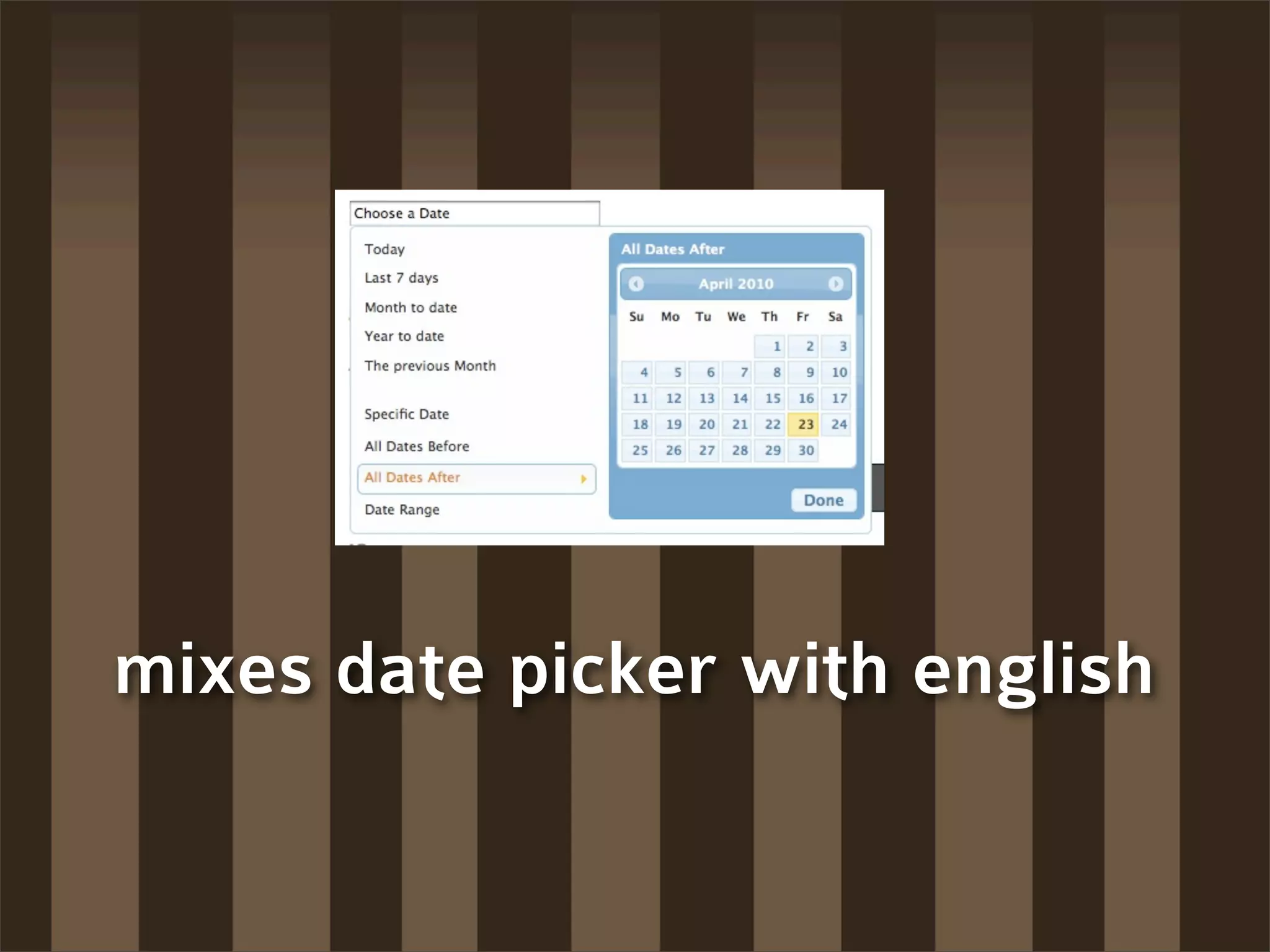 mixes date picker with english
 