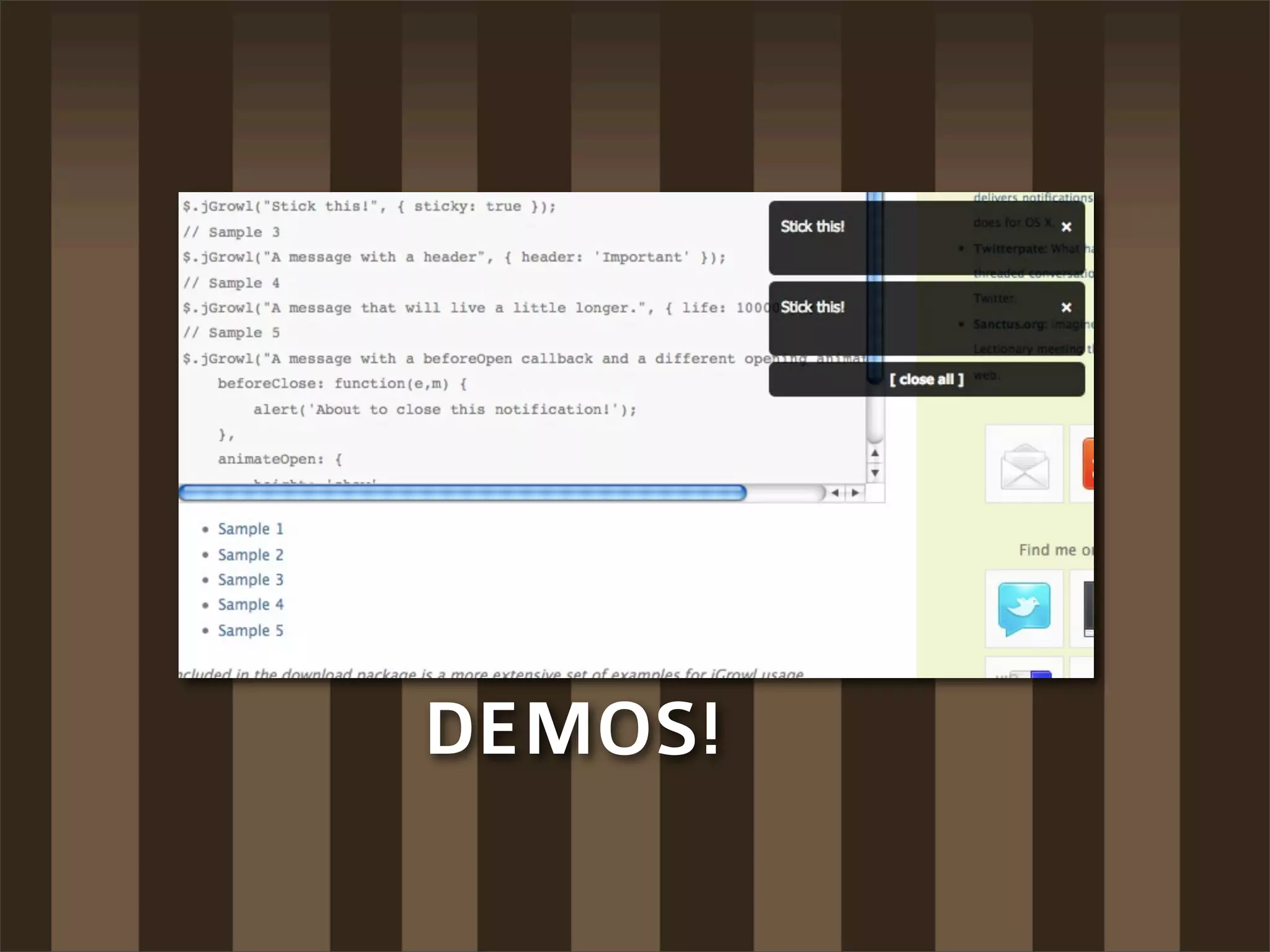 DEMOS!
 