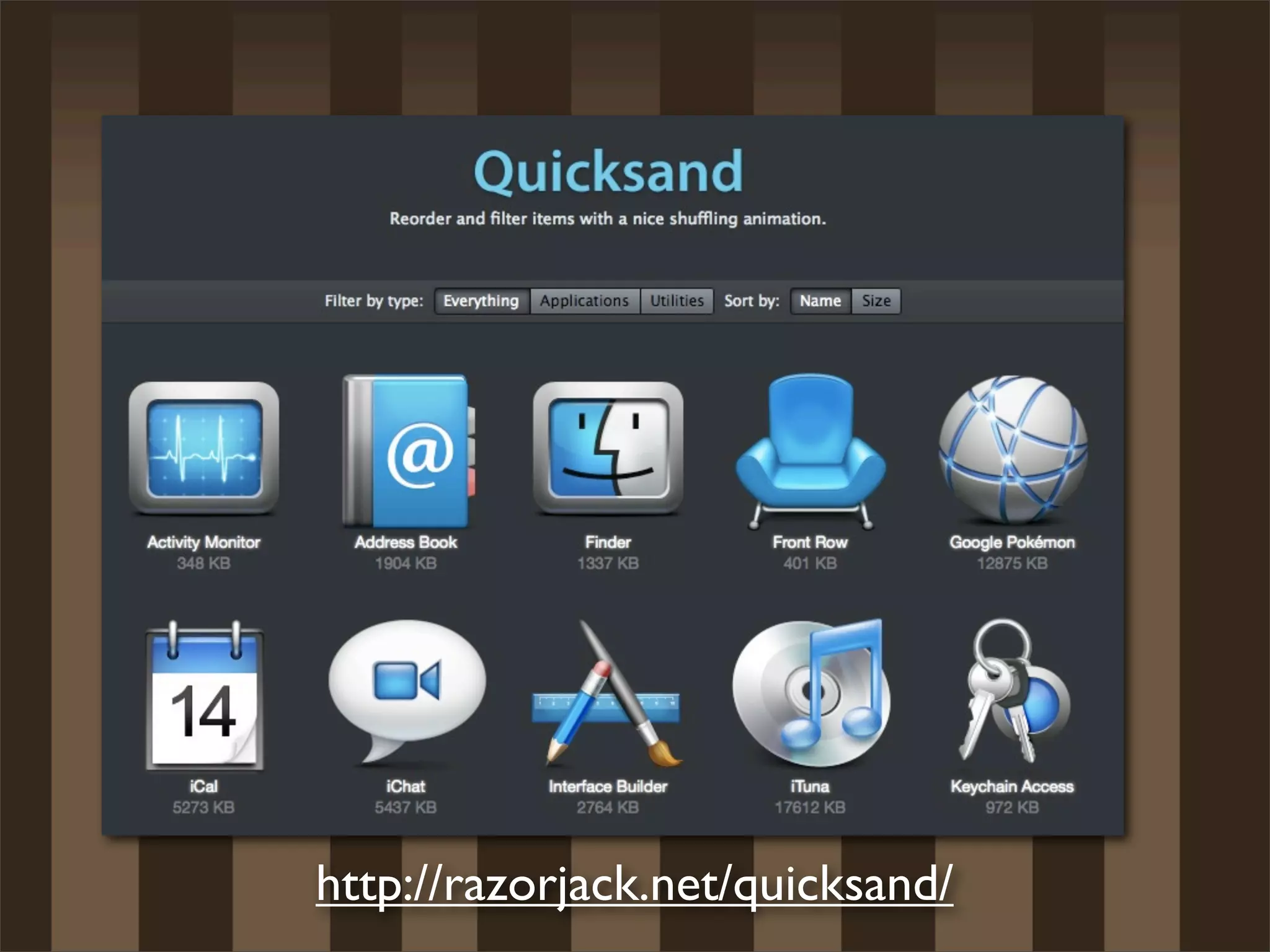 http://razorjack.net/quicksand/
 