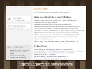 http://colorpowered.com/colorbox/
 