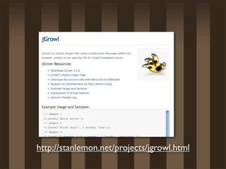 http://stanlemon.net/projects/jgrowl.html
 