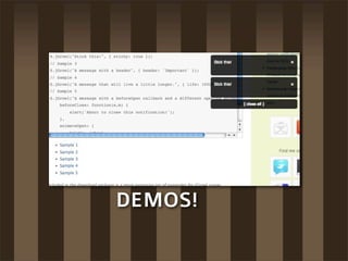 DEMOS!
 